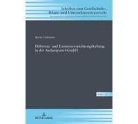 Differenz- Und Existenzvernichtungshaftung In Der Aschenputtel-Gmbh