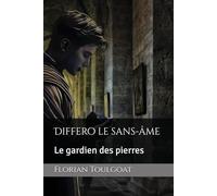 Differo le sans-âme: Le gardien des pierres