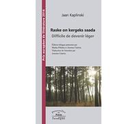 Difficile de devenir léger: Edition bilingue français-estonien