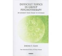 Difficult Topics in Group Psychotherapy - [Version Originale] Jerome Gans (Auteur)