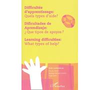 Difficultés D'apprentissage : Quels Types D'aide ? Edition Trilingue Français-Anglais-Espagnol