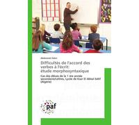 Difficultés de l'accord des verbes à l'écrit: étude morphosyntaxique - ZEBIRI-A - P.academiques Francophones - broché - Essai