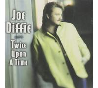 Diffie, Joe - Twice Upon a Time