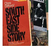 Difford, Chris - South East Side Story [Import]