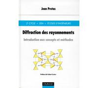 Diffraction des rayonnements : Introducition aux concepts et méthodes