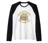 Diffusez Ces Pages comme Une Bonne Fille Amoureuse de Livres Bookworm Manche Raglan