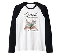 Diffusez Ces Pages comme Une Bonne Fille Amoureuse de Livres Bookworm Manche Raglan