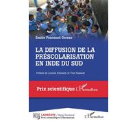 Diffusion de la préscolarisation en Inde du Sud - Emilie Goreau Ponceaud - L'harmattan - broché - Essai