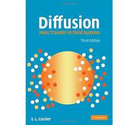 Diffusion: Mass Transfer in Fluid Systems