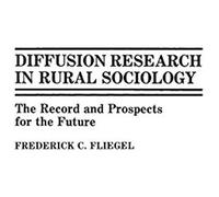 Diffusion Research In Rural Sociology