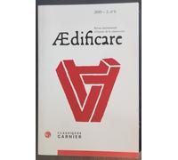 Ædificare 2019 - 2, N° 6 - Revue Internationale D'histoire De La Construction - Revue Internationale D'histoire De La Construction