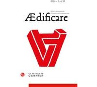Ædificare Robert Carvais (Collection dirigée par), Robert Carvais (Editeur du volume), Philippe Bernardi (Collection dirigée par), Philippe Bernardi (Editeur du volume), Valérie Nègre (Collection diri