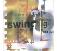 Ani DiFranco - Swing Set