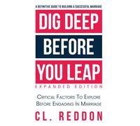 Dig Deep Before You Leap