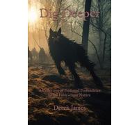 Dig Deeper: A Collection of Profound Profundities of the Fable-esque Nature