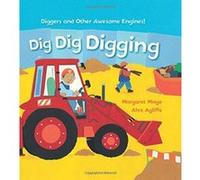 Dig Dig Digging: Padded Board Book (Awesome Engines) - [Version Originale] Inconnu (Auteur)