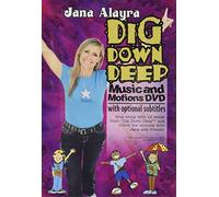 Dig Down Deep