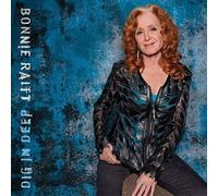 Dig In Deep by Bonnie Raitt [Audio CD] NEUF