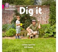 Dig It