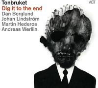 Dig It To The End - 33 Tours