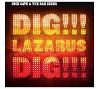 Nick Cave and the Bad Seeds – Dig Lazarus Dig – Vinyle 12"