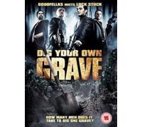 Dig Your Own Grave