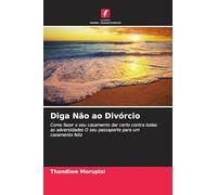 Diga Não ao Divórcio