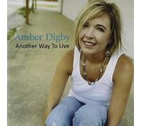 Digby, Amber - Another Way to Live