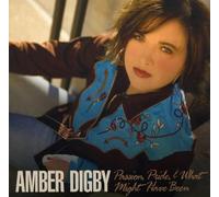 Digby, Amber - Passion Pride & What..