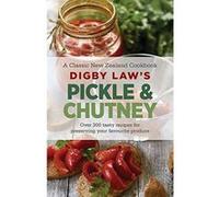Digby Law's Pickle and Chutney Cookbook - [Version Originale] Unknown (Auteur)