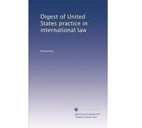 Digest of United States practice in international law (Volume 2)
