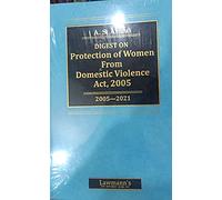 Digest on Protection of Women from Domestic Violence Act,2005