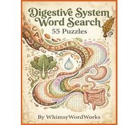 Digestive System Word Search 55 Puzzles, by WhimsyWordWorks: Mindful Word Puzzles for Learning the Digestive System