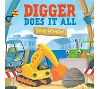 Digger Does It All Not Really by Brooke Vitale Brooke Vitale (Auteur)