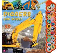 Diggers and More!: A 20-button sound book | Perfect for a noisy story time | Interactive learning fun for kids