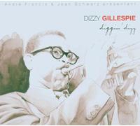 Gillespie, Dizzy - Diggin' Dizz [Import]