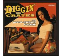 Diggin' The Crates for Afro Cuban Funk