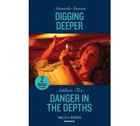 Digging Deeper / Danger In The Depths