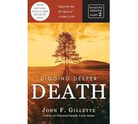 Digging Deeper: Death