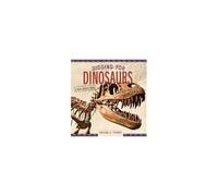 Digging For Dinosaurs