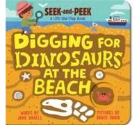 Digging For Dinosaurs: At The Beach