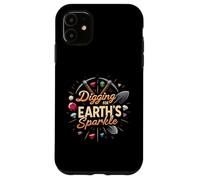 Digging for Earth's Sparkle Gemstone Miner Design Coque pour iPhone 11