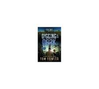 Digging In The Dark