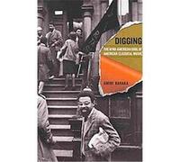 Digging, Music of the African Diaspora Imamu Amiri Baraka (Auteur)