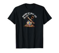 Digging My Best Life Gem Mining Diamond Miner T-Shirt