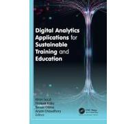 Digital Analytics Applications For Sustainable Training And Education