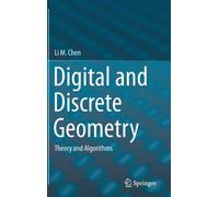 Digital And Discrete Geometry