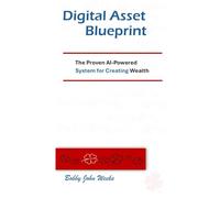 Digital Book Blueprint: The Proven AI-Powered Blueprint to Sell eBooks on Amazon