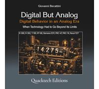 Digital But Analog: Digital Behavior in an Analog Era