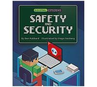 Digital Citizens: My Safety And Security